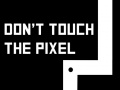 Gra Don't touch the pixel