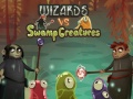 Gra Wizards vs swamp creatures