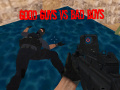 Gra Good Guys vs Bad Boys