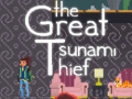 Gra The great tsunami thief