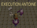 Gra Execution Antoine