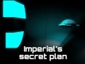 Gra Imperial's Secret Plan