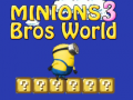 Gra Minions Bros World 3