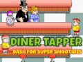 Gra Diner Tapper ...Dash for Superhero Smoothie