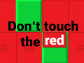 Gra  Don’t touch the red