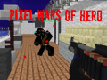 Gra Pixel Wars of Heroes