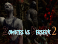 Gra Zombies vs Berserk 2