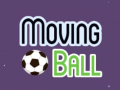 Gra Moving Ball