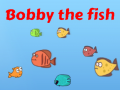 Gra Bobby the Fish