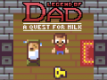 Gra Legend of Dad: Quest for Milk