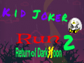 Gra Kid Joker Run 2 Return of Dark Moon