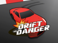 Gra Drift in Danger