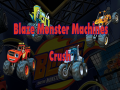 Gra Blaze Monster Machines Crush