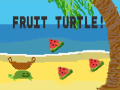 Gra Fruit Turtle