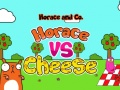 Gra Horace and Cheese