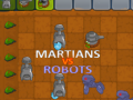 Gra Martians VS Robots