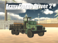 Gra Army Cargo Driver 2
