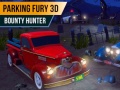 Gra Parking Fury 3D: Bounty Hunter