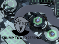 Gra Trump Tower Defense