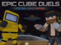 Gra Epic Cube Duels Pixel Universe