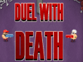 Gra Duel With Death