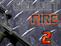 Gra Bullet Fire 2 