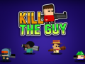 Gra Kill The Guy