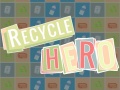 Gra Recycle Hero