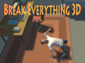 Gra Break Everything 3D