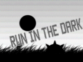 Gra Run In The Dark 