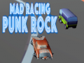 Gra Mad Racing Punk Rock 