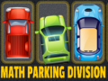 Gra Math Parking Division