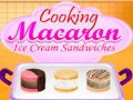 Gra Cooking Macaron Ice Cream Sandwiches