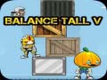 Gra Balance Tall V