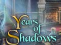 Gra Years of Shadows
