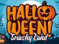 Gra Halloween Smashy Land