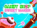 Gra Candy Shop: Sweets Maker