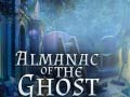 Gra Almanac of the Ghost