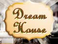 Gra The Dream House
