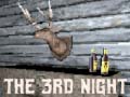Gra The 3rd Night