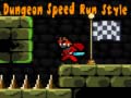 Gra Dungeon Speed Run Style