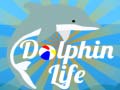 Gra Dolphin Life