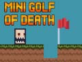 Gra Mini golf of death