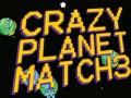 Gra Crazy Planet Match 3