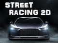 Gra Street Racing 2d