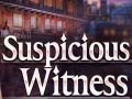 Gra Suspicious Witness