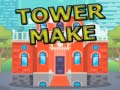 Gra Tower Make