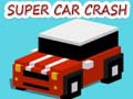 Gra Super Car Crash
