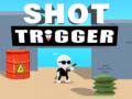 Gra Shot Trigger