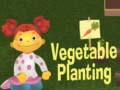 Gra Vegetable Planting